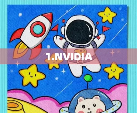 1.NVIDIA